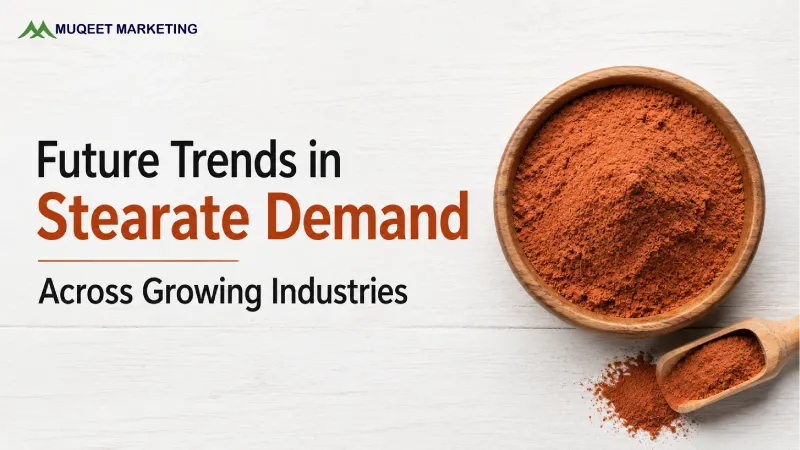 Future Trends in Stearate Demand Across Growing Industries