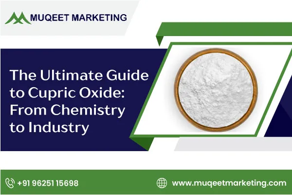 The Ultimate Guide to Cupric Oxide: From Chemistry to Industry